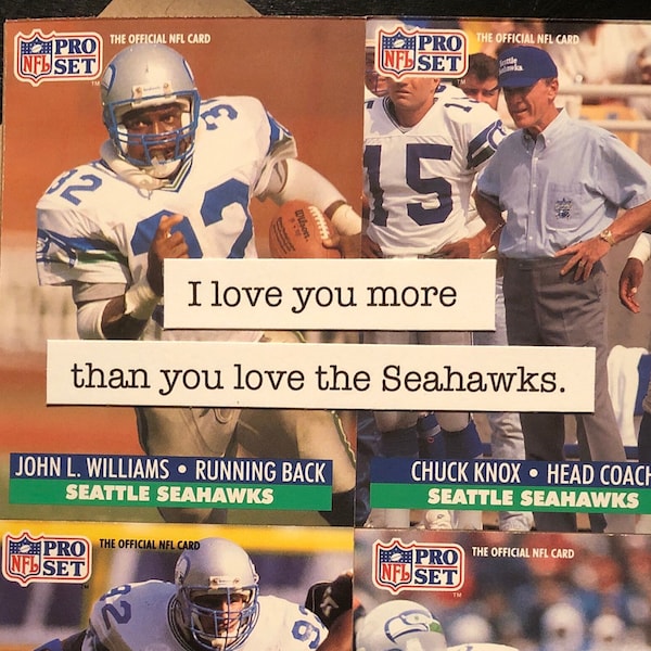 Seattle Seahawks Card | "I love you more than you love the Seahawks" | Handmade Birthday Card | Father's Day  | Valentine's Day | Love Card