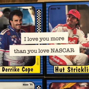 Je t'aime plus que tu n'aimes NASCAR (Pilotes aléatoires) | Carte NASCAR | Carte de fête des pères | Carte de Saint-Valentin | Carte d'anniversaire faite main