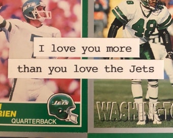 New York Jets Card | "I love you more than you love the Jets" | Handmade Birthday Card | Father's Day | Valentine's Day | Anniversary Card