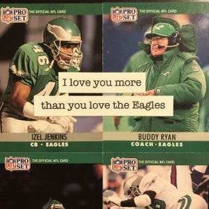 Eagles de Philadelphie | « Je t'aime plus que tu n'aimes les Eagles » | Carte d'anniversaire faite main | Fête des pères | Saint-Valentin | Carte d'amour