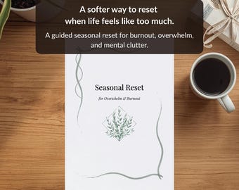 Gentle Seasonal Reset Planner | Calm Reflection Workbook (Digital Download)
