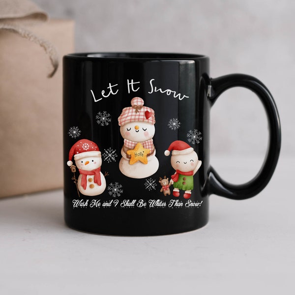 Let It Snow Black Mug, Christian Snowman Mug, Winter Snowmen, Gift for Christian