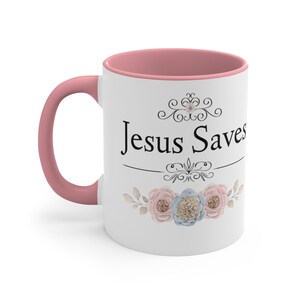 Jesus Saves Mug, Mug with Color Inside, Gift for Christian