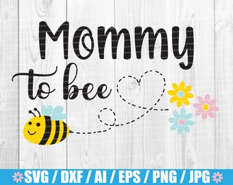 Free Free Mommy To Bee Svg Free SVG PNG EPS DXF File