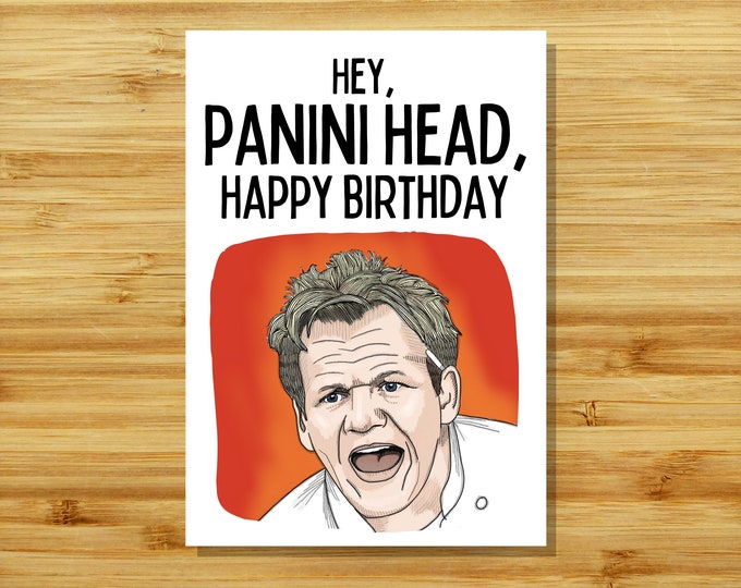 A Birthday Card Inspired by Gordon Ramsay From 'kitchen Nightmares' Hey