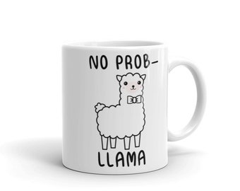 No Prob-Llama Mug