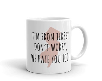 I'm From Jersey Mug