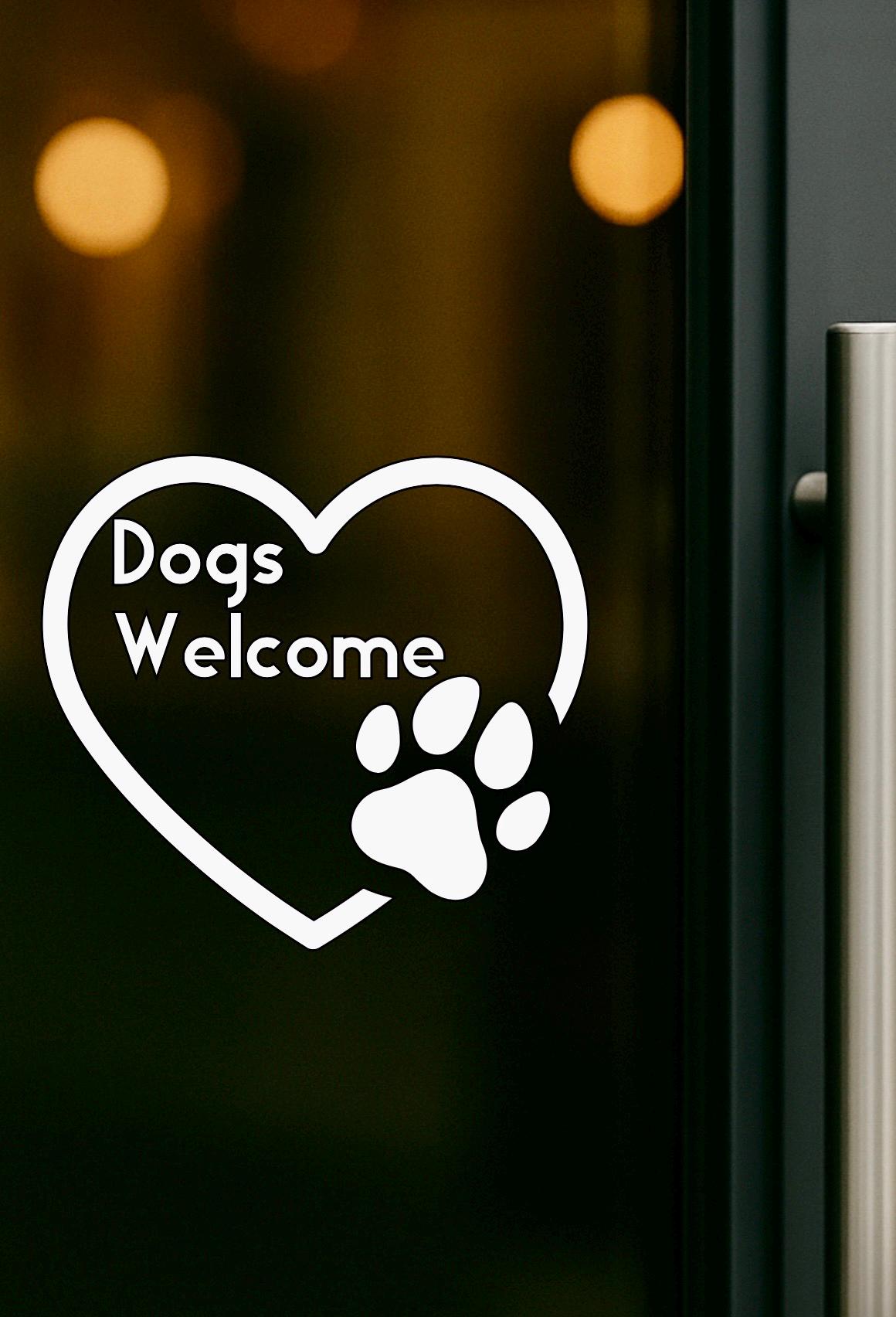 Dogs Welcome Sticker Decal | Dog Friendly Shop Sign | Vinyl Window ...