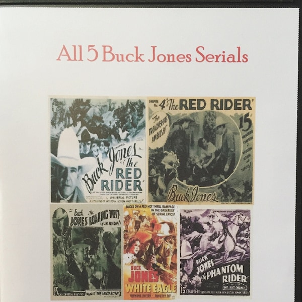 Buck Jones-Western Saturday Serials-Chapter Stories-Cliffhangers-5 DVD's Complete Collection 1933-1941 Collectors Choice-Wild West-Hollywood