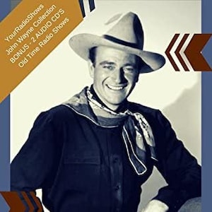 John Wayne Collection-4 Classic Westerns DVD-McLintock, King of the Pecos, Wild Cats, Angel and the Badman-Plus 2 BONUS Audio Radio CD&#39;s