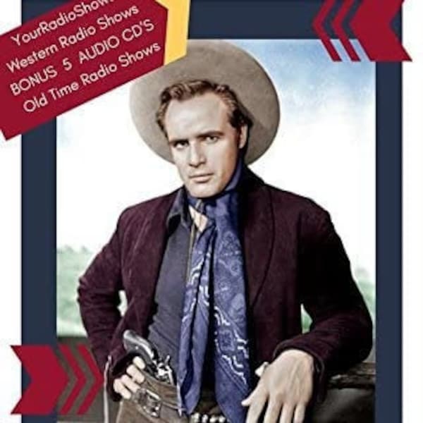 Marlon Brando "One Eyed Jacks" DVD Movie+5 Bonus Audio CD's Classic Western-Old Time Radio Shows-Death Valley Days-Rin Tin Tin-Lone Ranger!
