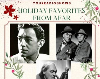 Holiday Favorites From Afar-6 Audio CDs-1931-1951-Sherlock Holmes-A Christmas Carol by Edmund Gwenn-Lionel Barrymore-Alex Guinness-Bonus CD!