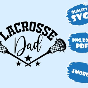 Lacrosse Dad,Lacrosse Svg, Lacrosse cut file, Lacrosse clipart,Lacrosse Monogram, Lacrosse Png, Lacrosse vector,Svg,Pdf,Eps,Dxf,Png
