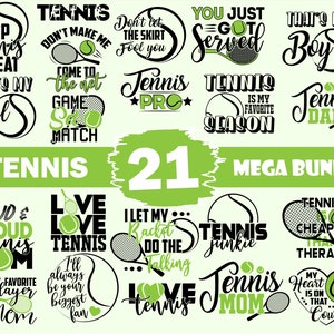 21 Tennis Bundle,Dont let the skirt fool you,My favorite player calls me mama,Eat sleep Tennis repeat,And much more