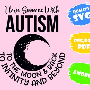 I Love Someone With Autism,Svg,Eps,Png,Pdf,Dxf