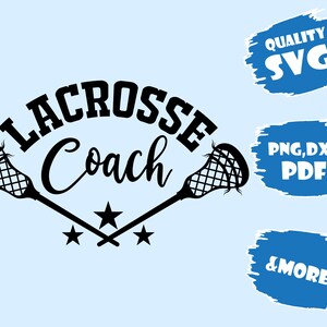 Lacrosse coach,Svg,Lacrosse Svg, Lacrosse cut file, Lacrosse clipart,Lacrosse Monogram, Lacrosse Png, Lacrosse vector,Pdf,Eps,Dxf,Png