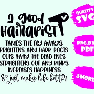 A Good Hairapist,HAIR DRESSER SVG, Hairdresser Svg, Barber Svg, Scissors Svg, Hair Stylist Png,Svg,Pdf,Eps,Dxf,Png