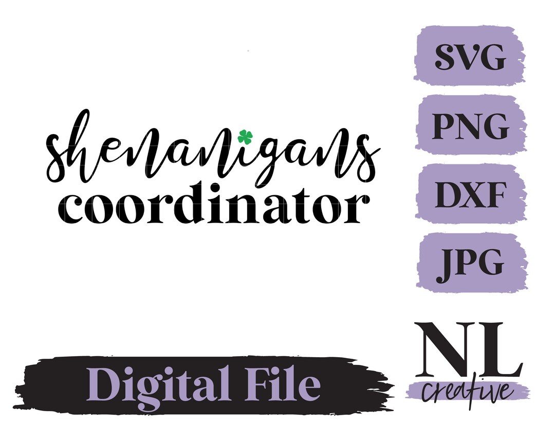 Shenanigans Coordinator SVG Cricut, Silhouette, Sublimation - Etsy