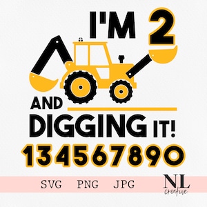 Bouw verjaardag Diggin It SVG |   Cricut, silhouet, sublimatie | Meerdere nummers voor alle leeftijden