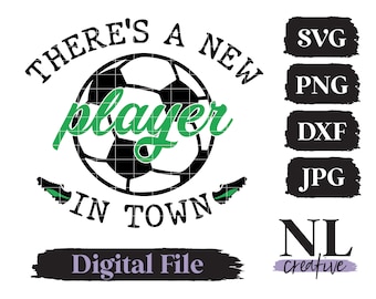 New Player Soccer Baby SVG  | Cricut, Silhouette, Sublimation