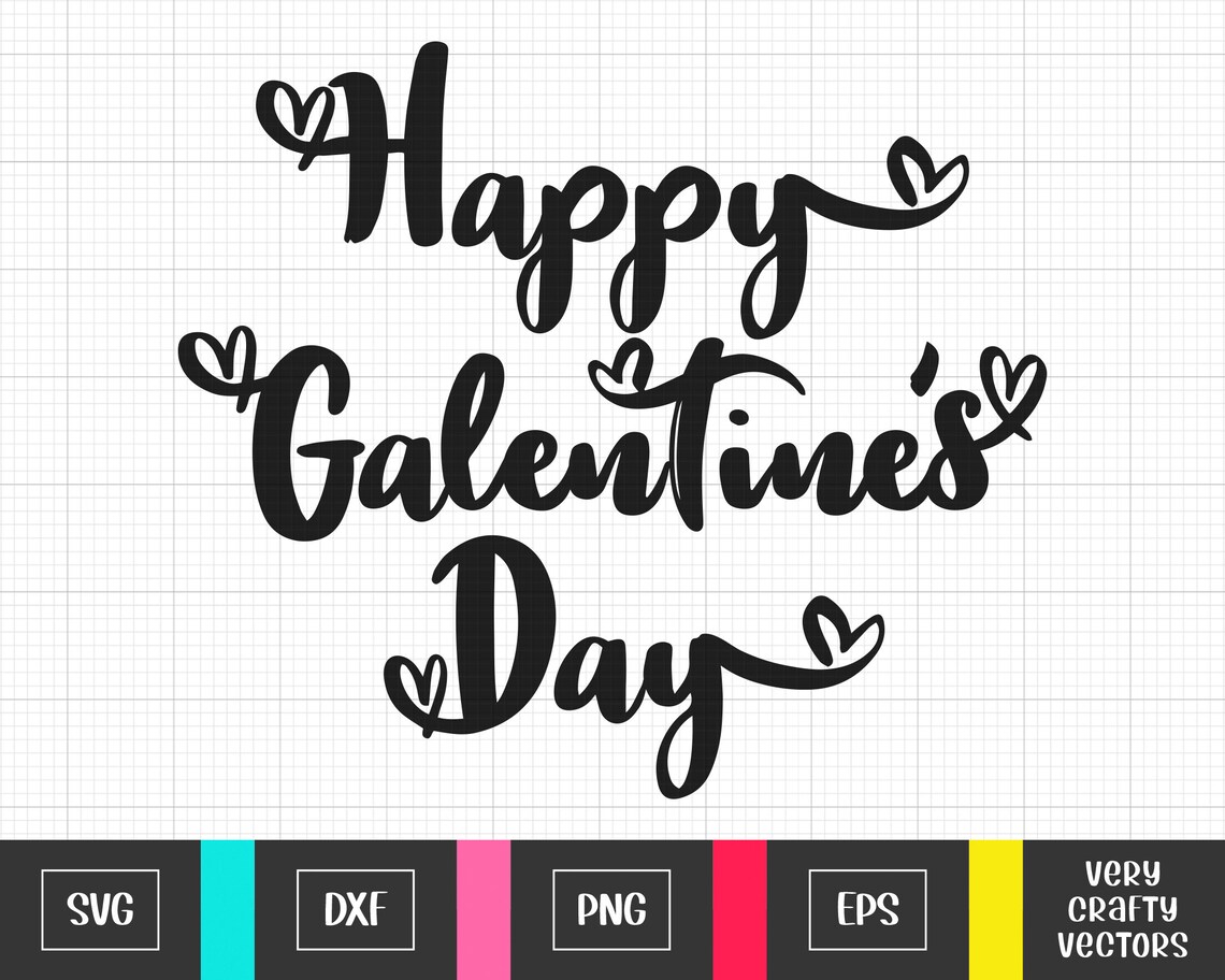 Happy Galentine's Day Svg Valentines Svg Galentines - Etsy