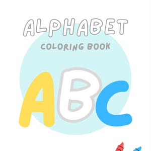 ABC Coloring Book for Toddlers | Learn the Alphabet | Preschool Printable Activity | Letters A-Z Coloring Pages | Instant Download