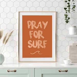 Pray for Surf / Boho wall art / Digital download / Surf wall art