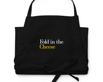 Schitt's Creek Inspired "Fold in the Cheese" Embroidered Apron - Schitt's Creek Christmas Gift