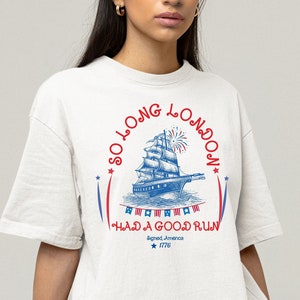 So Long London hatte einen guten Lauf Lustiger 4. Juli Png, Vaterländisches Png T-Shirt, Viertel des Juli Png, übergroßes trendiges Png, Vaterländische Digitale Datei