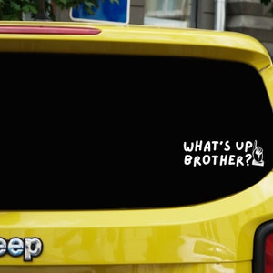 What's Up Brother Svg Png, Funny Sketch Streamer Meme Svg, Descarga de archivos SVG,Sketch Svgs, Brother SVG,Gamer Svgs,Streamer Car Calcomanías pegatinas