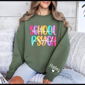 Personalized School Psychologist Sweatshirt, Registered Psychologist, Gift For School Psych, Back To School Gift, School Mental Health Shirt