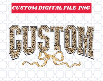 Custom Leopard Print Text Bow PNG, Personalized Name Leopard Pattern Sublimation Design Varsity Style, Trendy letters Png digital download