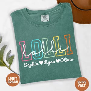 Custom Lolli Kids Names Comfort Colors Shirt, Lolli T-Shirt, Cute Lolli Tee-Shirt, Gift for Lolli,Personalized Grandma Grandmother  Mimi Tee