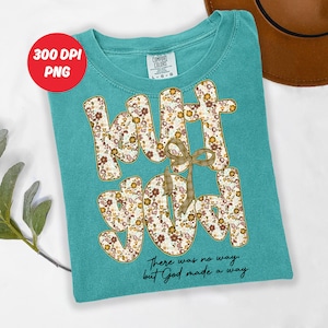 Adrette Blumen Vintage aber Gott PNG, Geist religiöse Png Design, Blumen Jesus Png, Jesus Kokette Glaube Jesus christliche Bibel Vers T-Shirt Png