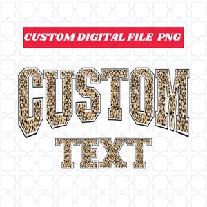 Custom Leopard Print Text PNG, Personalized Name Leopard Pattern Sublimation Design Varsity Style,Custom Trendy letters Png digital download