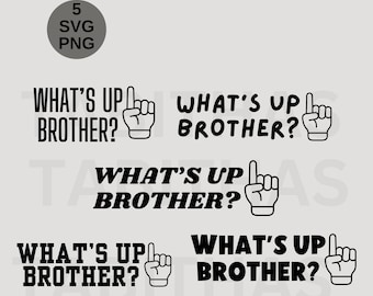 What's Up Brother SVG, lustige Sketch Streamer Meme SVG, SVG Datei herunterladen, Sketch SVG, Brother SVG, Gamer SVG, Streamer Auto Aufkleber Aufkleber