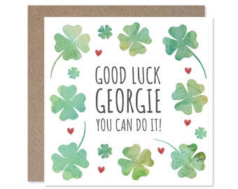 Good Luck Card, Personalised Good Luck Card, You Can Do It, Water Colour Clover Leaf Card, You've Got This Card