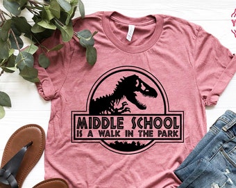 Funny Jurassic Park Teacher Shirt: Middle School Back to School Tee