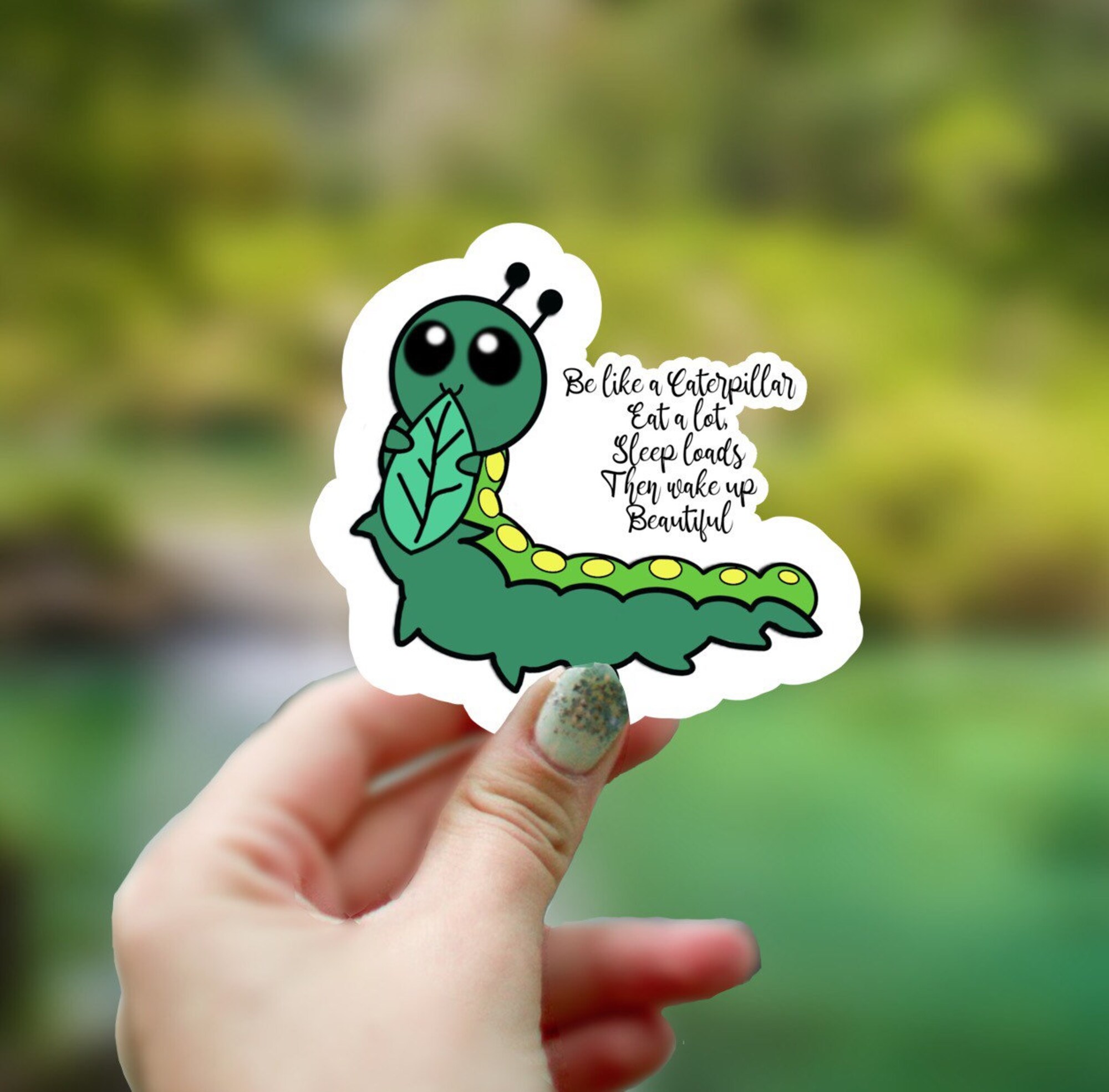 Discover Caterpillar Be Beautiful Sticker, Waterproof Sticker