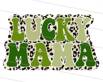 2 Design St. Patrick's Day Png, Lucky Mama Png, Retro St. Patrick Sublimation Design, Leopard Cheetah Pattern Shirt, Saint Patrick Mama png