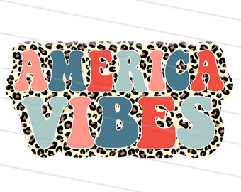2 Design 4th Of July png, American Vibes Png, Vintage Leopard America PNG Sublimation Design, Cheetah retro USA Cricut shirt, Patritotic Png