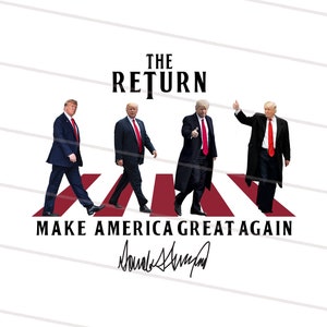 the return make america great again-trump walking -Png file for sublimation and more, Trump png