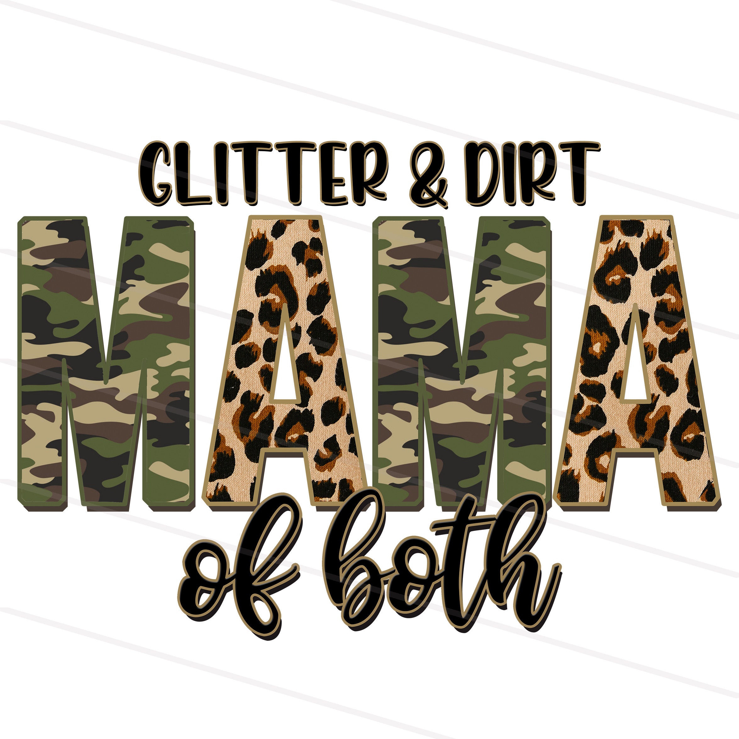 Glitter and Dirt Mom of Both Png, Mama Of Both Instant Digital Do...