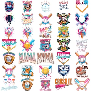 May include: A collection of colorful baseball-themed graphics with text like "Respect the Drip," "Baseball Mama," and "Crush It!" Designs include baseballs, bats, gloves, and ice cream cones, all with a dripping paint effect. The color palette includes pink, blue, and yellow.