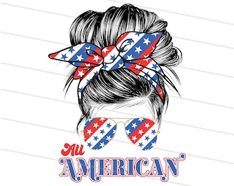 American Mama PNG, All American Bun png, Patriotic Mom Life 4th of July Sublimation Design Downloads, Retro USA Flag PNG