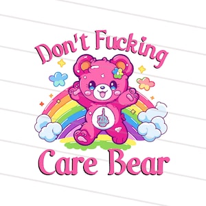 Don't fucking care png, Sarcastic PNG, Mental Health png, Funny Shirt Png, Trending png, Retro png, Sublimation, Png, Sublimation Shirt png