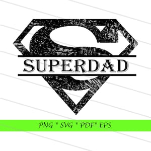 Superdad SVG, Dad life SVG, Cricut files, Dad Sublimation Downloads, Father sublimation designs, Fathers Day svg, Dad png, Dad t-shirt