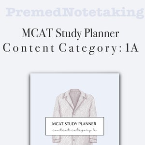 May include: A white lab coat with a light gray background. The text "MCAT Study Planner" and "Content Category: 1A" is visible in the image.