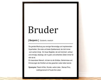 Personalisiertes Geschenk Poster für Bruder, Individuelle Definition mit Namen, Perfekte Geschenkidee für Geburtstag, Weihnachten, Jubiläum