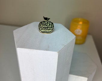 I am a Teacher. What’s your Superpower??